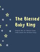 The Blessed Baby King piano sheet music cover